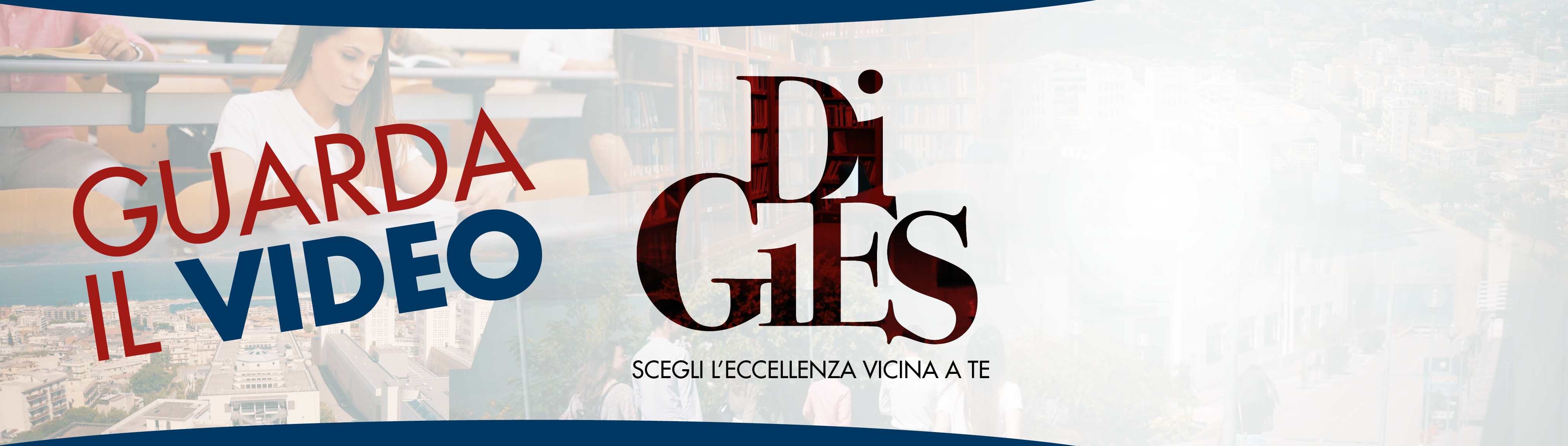 DiGiES | Scegli l'eccellenza vicino a te